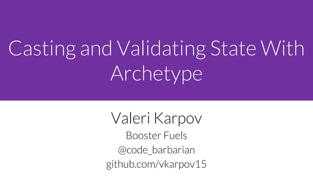 React, Redux, and Archetype
