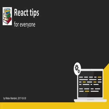 React tips