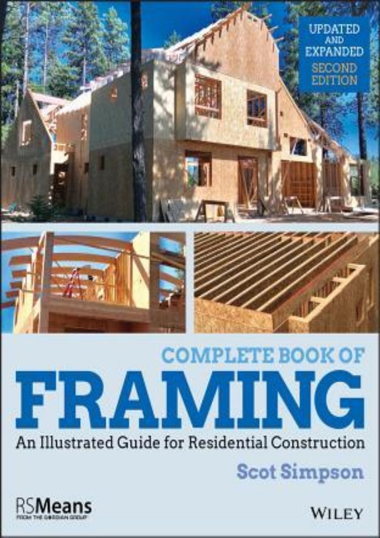 (Read Online) Complete Book of Framing An Illustrated Guide for Resi…