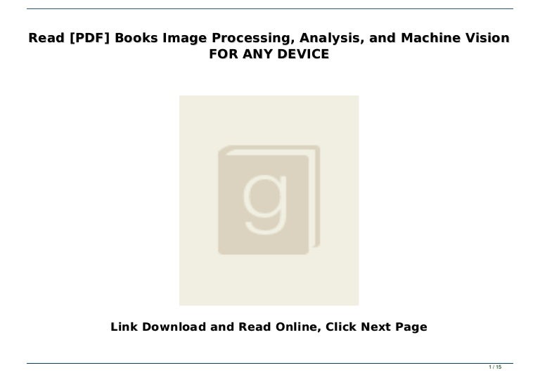 Read PDF Books Image Processing Analysis And Machine Vision FOR A 