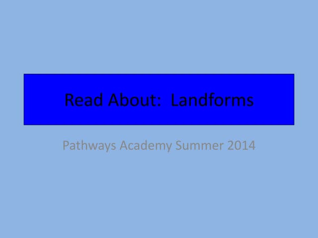 Read about landforms 2014 (1)