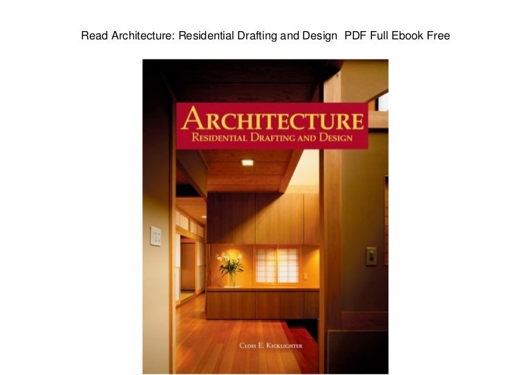 Read Architecture Residential Drafting And Design Pdf Full Ebook Fr