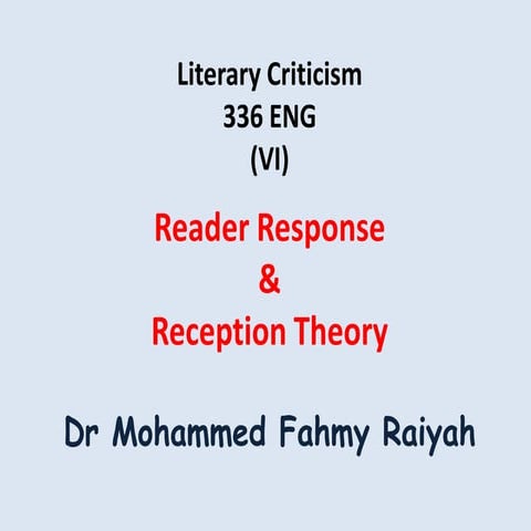 Reader response and reception theory