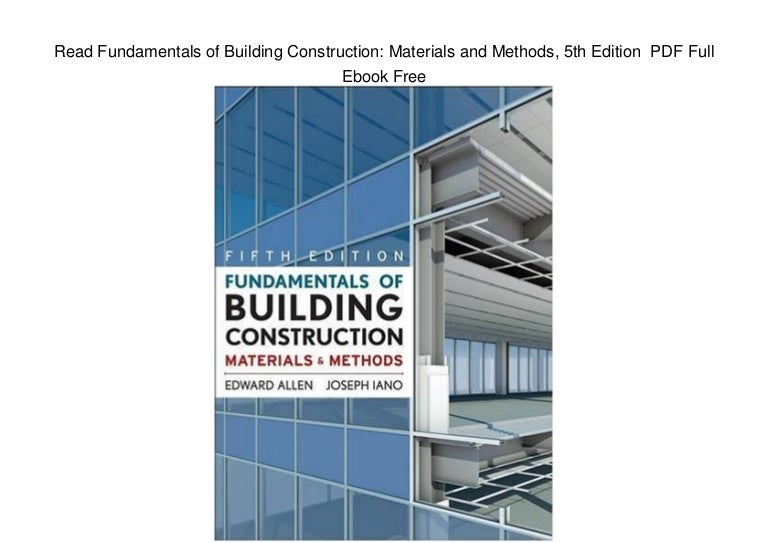 Read Fundamentals of Building Construction Materials and Methods, 5t…