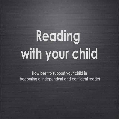 Helping your child with english reading fluency | PPT