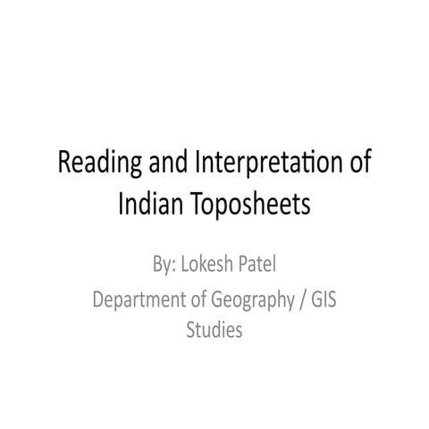 Reading_and_Interpretation_of_Indian_Toposheets.pptx