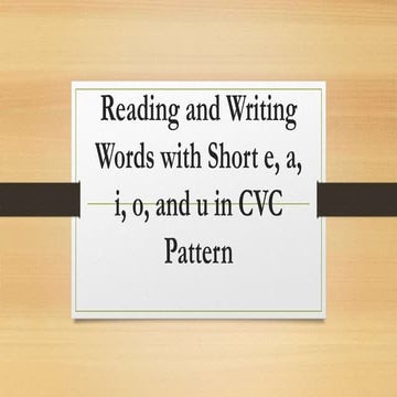 Reading and Writing Words with Short e,.pptx