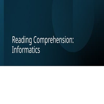 Reading comprehension - Informatics.pptx