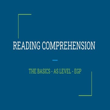 READING COMPREHENSION TIPS AS LEVEL EGP.pptx