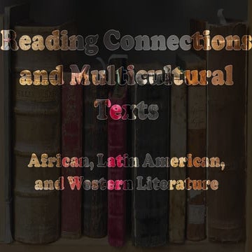 Reading_Connections_and_Multicultural_Texts.pptx