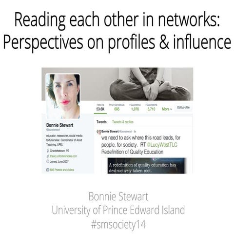 Reading Each Other in Networks: Perspectives on Profiles and Influence