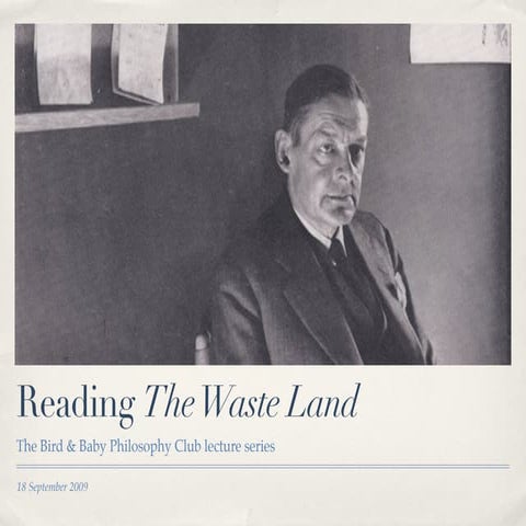 Reading The Waste Land