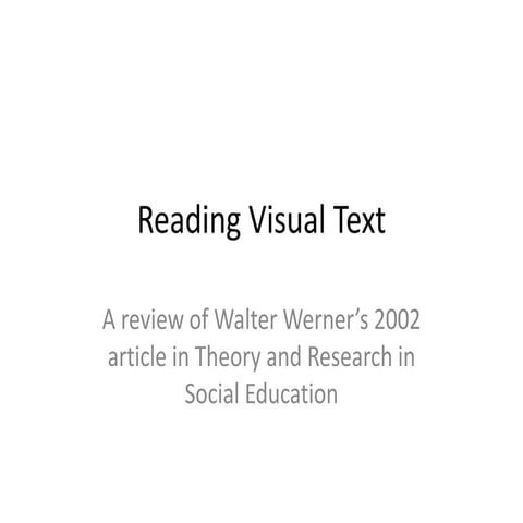Reading Visual Text