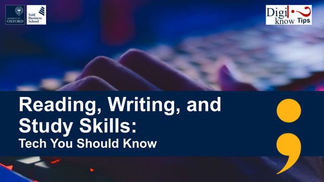 Reading, writing, and study skills: Technology You Should know