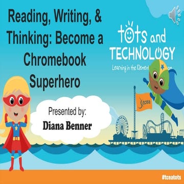 Reading, Writing, & Thinking: Become A Chromebook Superhero