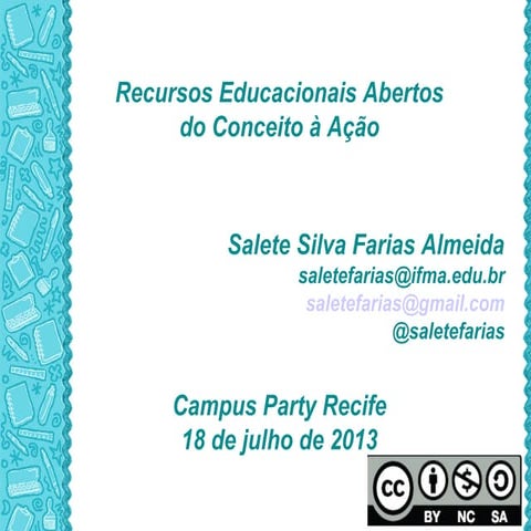 Recursos Educacionais Abertos - do Conceito à Ação