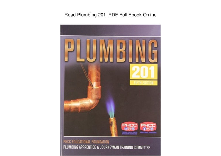 Read Plumbing 201 PDF Full Ebook Online