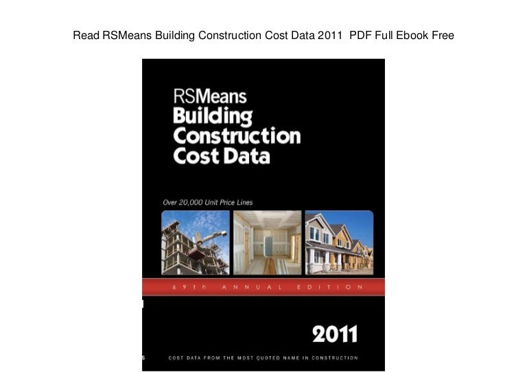 Read RSMeans Building Construction Cost Data 2011 PDF Full Ebook Free