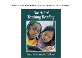 Read The Art of Teaching Reading -> Lucy McCormick Calkins free online