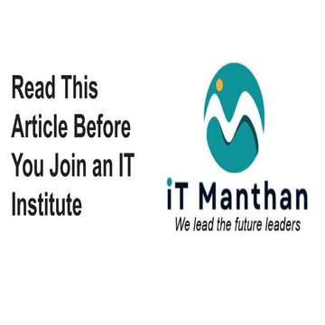 Read This Article Before You Join an IT Institute.pptx