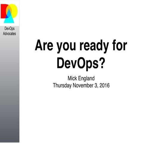 Are you ready for DevOps?