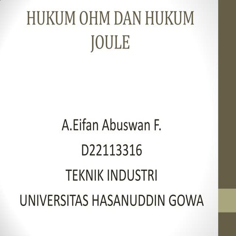 ARUS LISTRIK (Hukum Ohm dan Hukum Joule)
