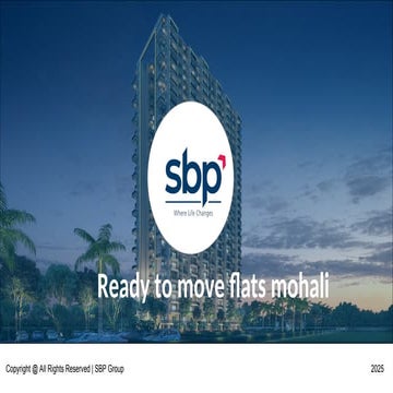 Ready to move flats in mohali | SBP Group | PPT