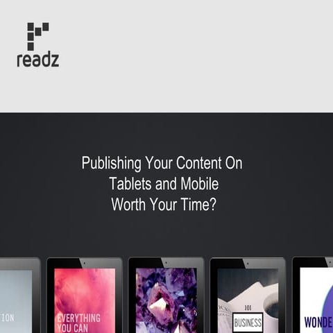 Readz publish to mobile:tablets matters v2