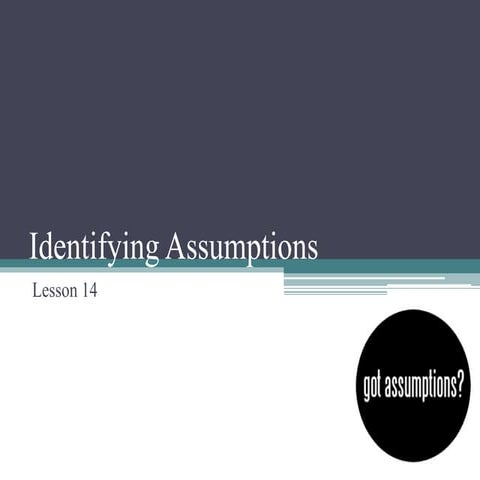 Identifying Assumptions
