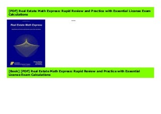 [PDF] Real Estate Math Express: Rapid Review and Practice with Essential License Exam Calculations