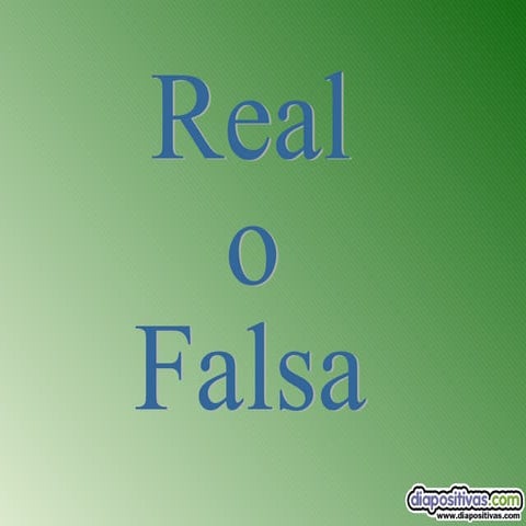 Real ó Falsa PPT