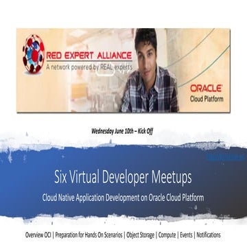 Part 1 of the REAL Webinars on Oracle Cloud Native Application Development