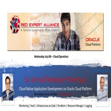 Part 5 of the REAL Webinars on Oracle Cloud Native Application Development - ...