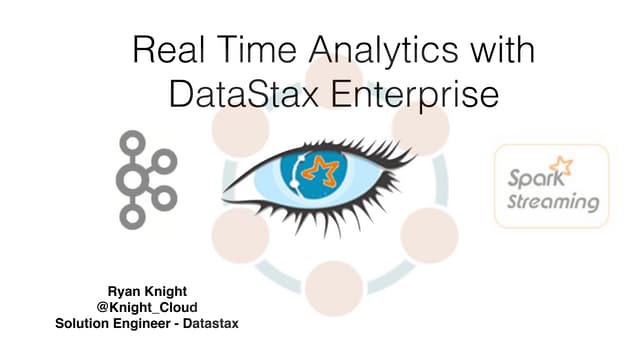 Real Time Analytics with Dse