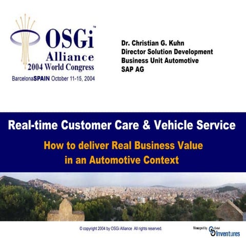 Real-time Customer Care & Vehicle Service- How to Deliver Real Business ...