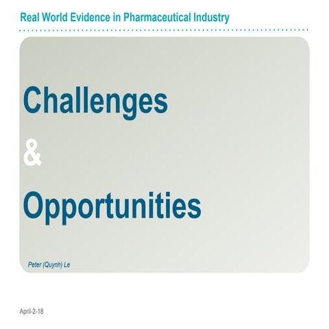 Real world evidence pharmaceutical industry-pl