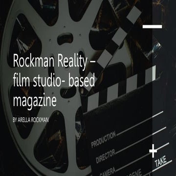 real amended rockman reality - film studio based magazine (1).pptx