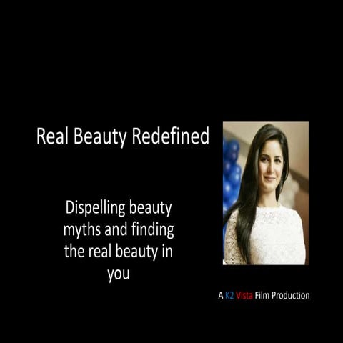 Real beauty redefined