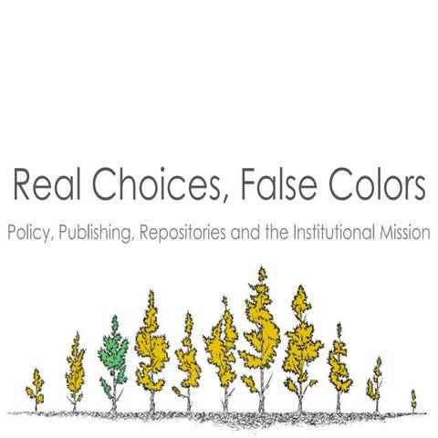 Real Choices, False Colors