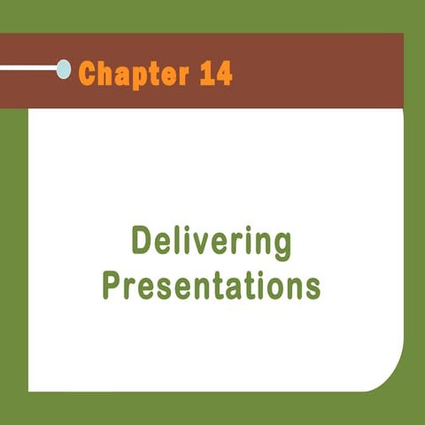Delivering your presentation | PPT