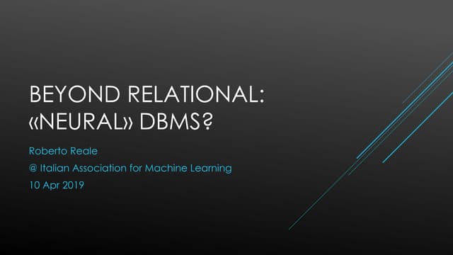 Beyond relational: «neural» DBMS?