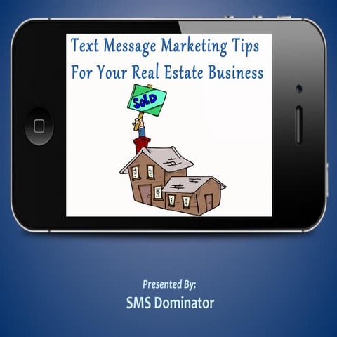 Text Message Marketing for Real Estate Agents