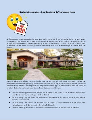 Real estate appraiser-: Guardian towards Your dream Home