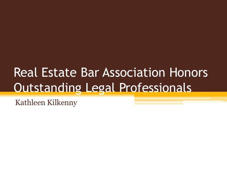 Real Estate Bar Association Honors Outstanding Legal Professionals