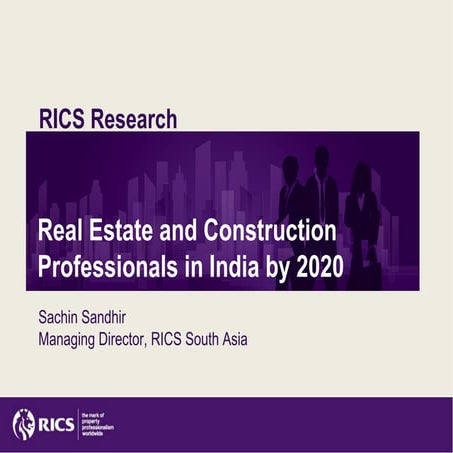 Real estate & construction professionals in india by 2020