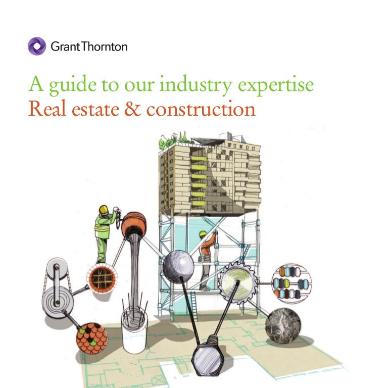A guide to our industry expertise Real estate & construction