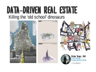Data-driven Real Estate PropTech