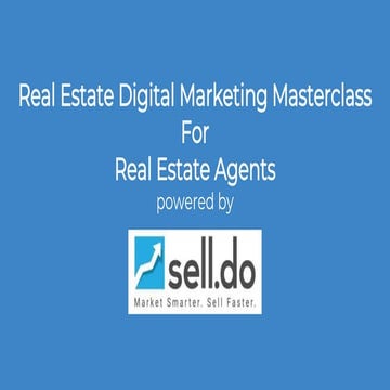 Real estate digital marketing master class for real estate agents