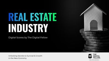 Digital Maturity Report on Real Estate Industry | TheDigitalFellow