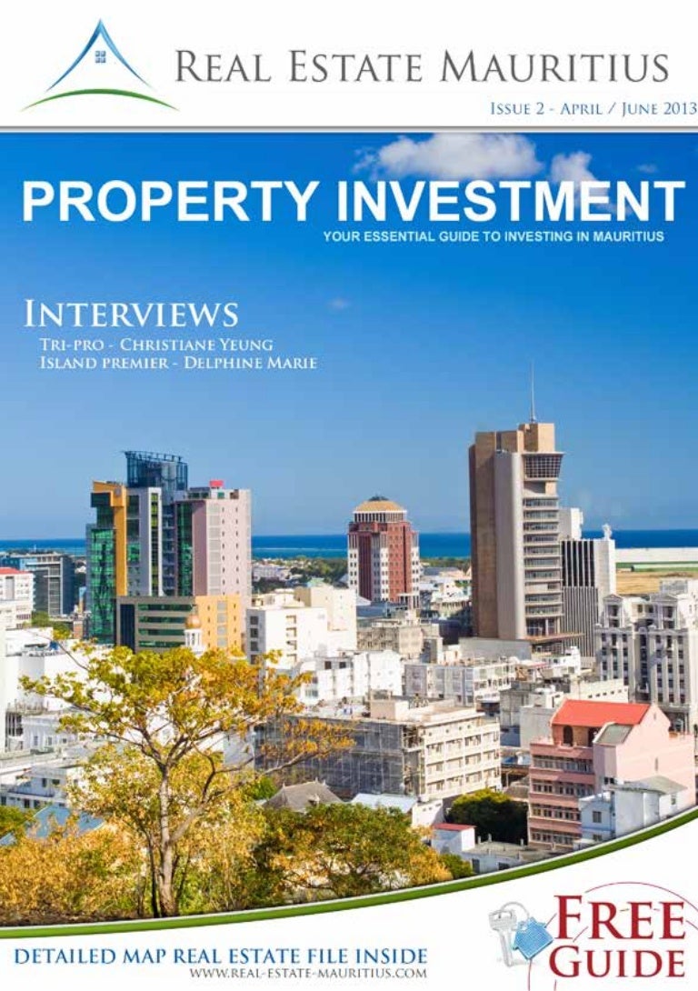 Real Estate Mauritius Property Investment Guide 2013 Apr Jun issue
